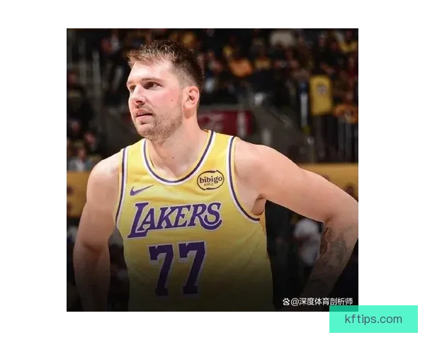 湖人再遭重创里夫斯伤情未明东契奇缺阵前景愈发艰难